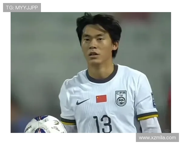 国足新星闪耀国际赛场展现中国力量球队士气高涨备战下轮强敌